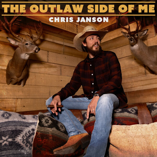 Chris Janson - The Outlaw Side Of Me (2023) [FLAC 24bit/96kHz] Download