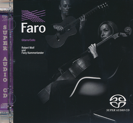 Robert Wolf and Fany Kammerlander – Faro (2004) [Reissue 2015] SACD ISO + Hi-Res FLAC