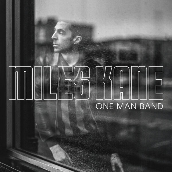 Miles Kane – One Man Band (2023) [Official Digital Download 24bit/48kHz]