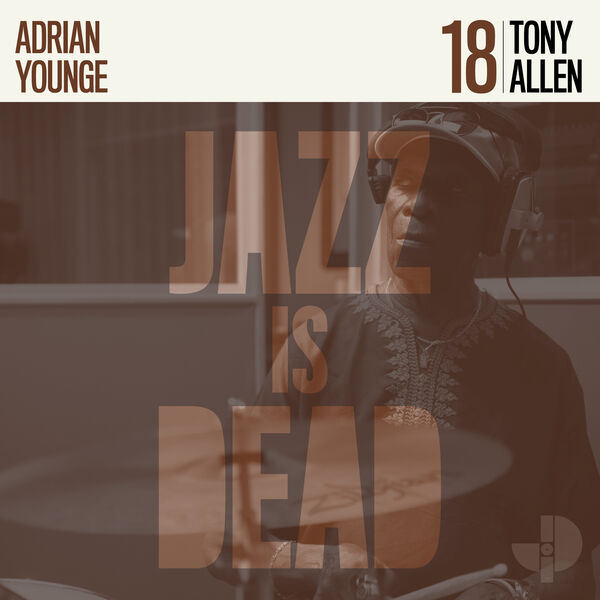 Tony Allen, Adrian Younge - Tony Allen JID018 (2023) [FLAC 24bit/88,2kHz]