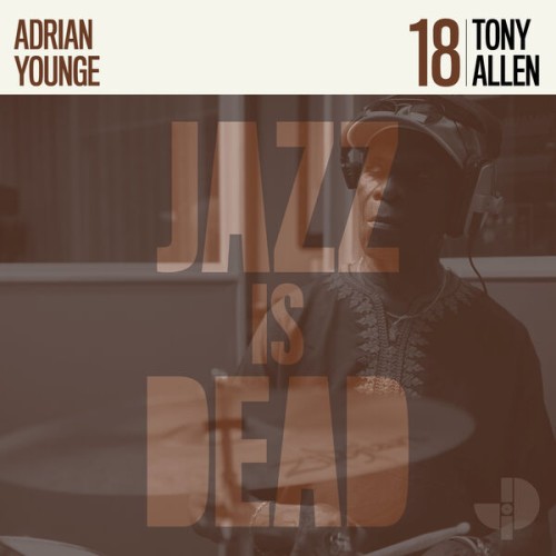 Tony Allen, Adrian Younge – Tony Allen JID018 (2023) [FLAC 24 bit, 88,2 kHz]