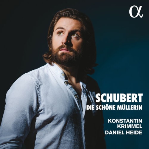 Konstantin Krimmel, Daniel Heide – Schubert: Die Schöne Müllerin (2023) [FLAC 24 bit, 96 kHz]