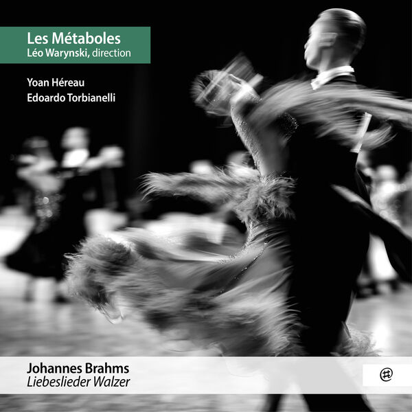 Les Métaboles – Brahms: Liebeslieder Walzer (2023) [Official Digital Download 24bit/96kHz]