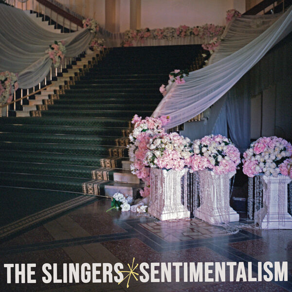 The Slingers - Sentimentalism (2023) [FLAC 24bit/48kHz] Download