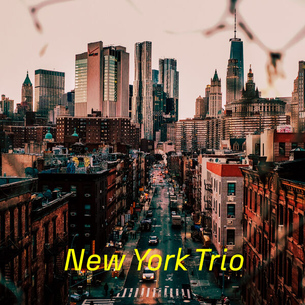 New York Trio – Street Jazz (2023) [Official Digital Download 24bit/48kHz]