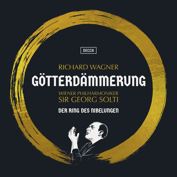 Wiener Philharmonic Orchestra, Sir Georg Solti - Wagner: Götterdämmerung (Remastered 2022) (2023) [FLAC 24bit/192kHz]