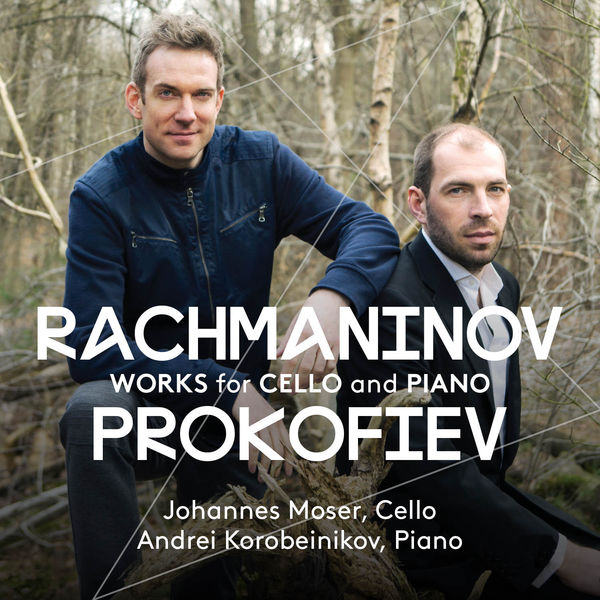 Johannes Moser, Andrei Korobeinikov – Rachmaninov, Prokofiev: Works for Cello & Piano (2016) [Official Digital Download 24bit/96kHz]