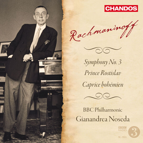 BBC Philharmonic, Gianandrea Noseda – Rachmaninov: Symphony No. 3 – Prince Rostislav – Caprice bohémien (2011) [Official Digital Download 24bit/96kHz]
