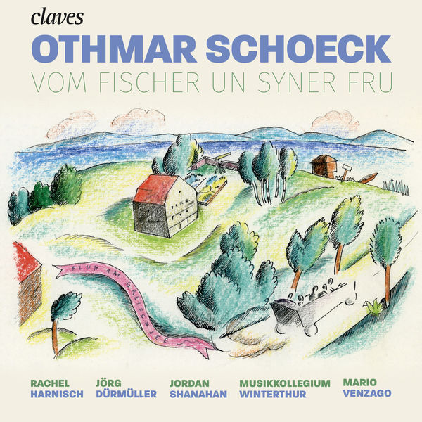 Rachel Harnisch – Othmar Schoeck: Vom Fischer un syner Fru, Op. 43 (2018) [Official Digital Download 24bit/96kHz]