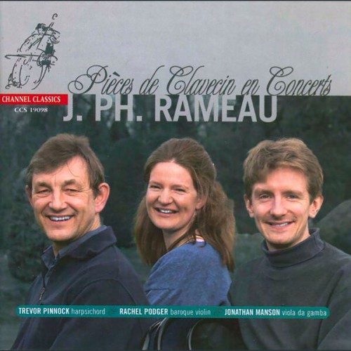 Rachel Podger, Jonathan Manson, Trevor Pinnock – J.PH. Rameau: Pieces de Clavecin en Concerts (2002) [FLAC 24 bit, 192 kHz]