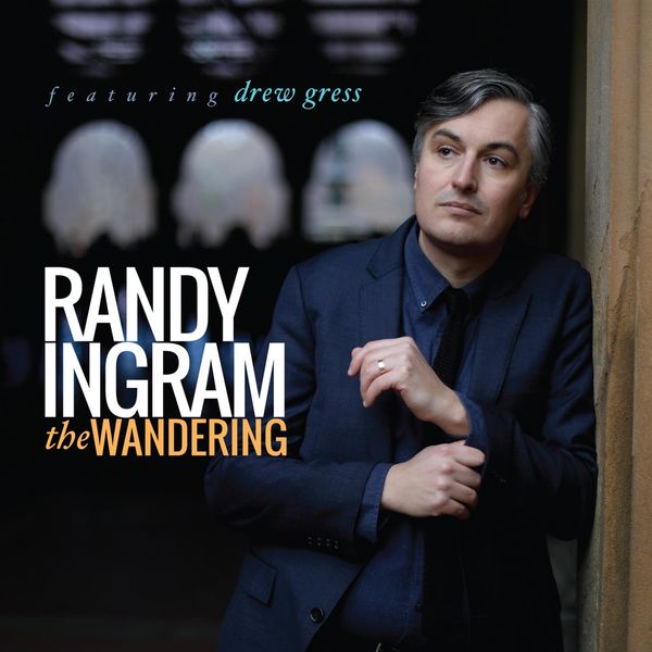 Randy Ingram – The Wandering (2017) [Official Digital Download 24bit/44,1kHz]
