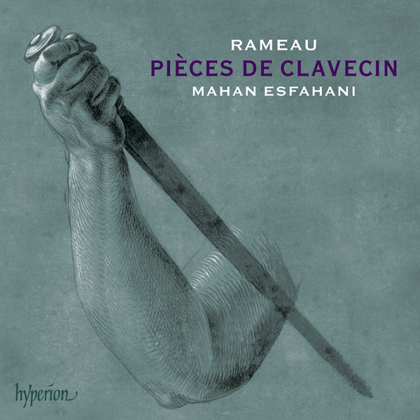 Mahan Esfahani – Rameau: Pièces de clavecin (2014) [Official Digital Download 24bit/96kHz]