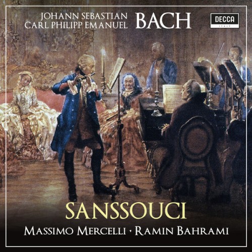 Ramin Bahrami, Massimo Mercelli – Bach Sanssouci (2018) [FLAC 24 bit, 96 kHz]