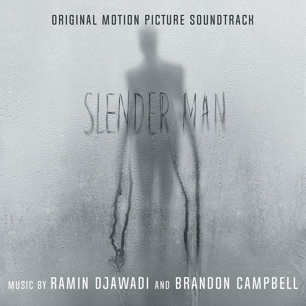 Ramin Djawadi – Slender Man (Original Motion Picture Soundtrack) (2018) [Official Digital Download 24bit/44,1kHz]