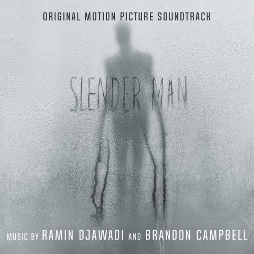 Ramin Djawadi – Slender Man (Original Motion Picture Soundtrack) (2018) [FLAC 24 bit, 44,1 kHz]