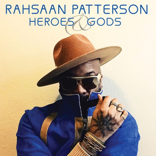 Rahsaan Patterson – Heroes & Gods (2019) [FLAC 24 bit, 44,1 kHz]