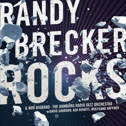 Randy Brecker – Rocks (2019/2021) [FLAC 24 bit, 48 kHz]