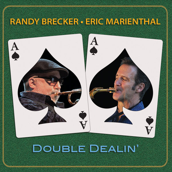 Randy Brecker – Double Dealin’ (2020) [Official Digital Download 24bit/44,1kHz]