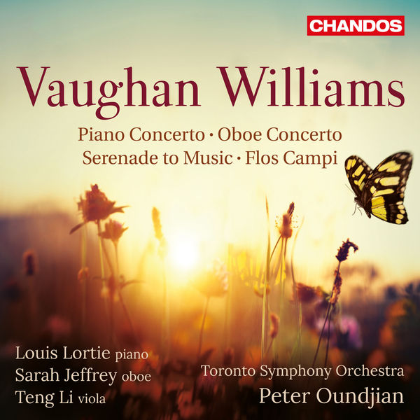 Peter Oundjian – Vaughan Williams: Piano Concerto, Oboe Concerto, Serenade to Music & Flos Campi (2018) [Official Digital Download 24bit/96kHz]