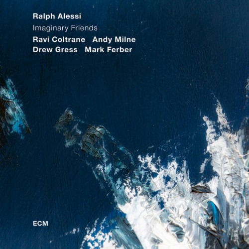 Ralph Alessi – Imaginary Friends (2019) [FLAC 24 bit, 88,2 kHz]