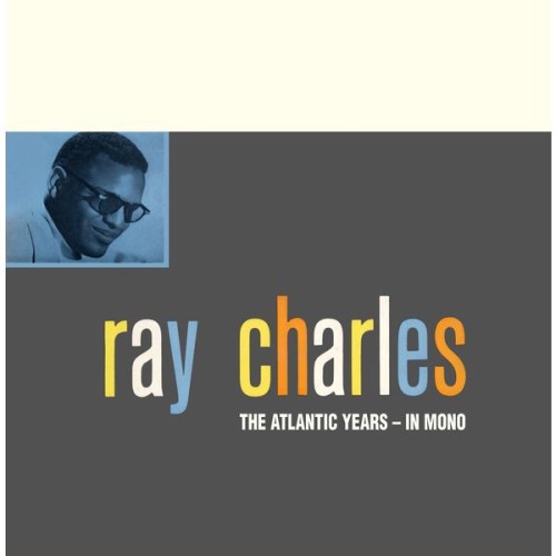 Ray Charles – The Atlantic Studio Albums In Mono (2016) [FLAC 24 bit, 96 kHz]