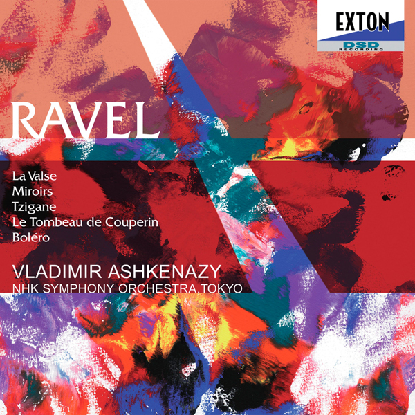 NHK Symphony Orchestra, Tokyo, Vladimir Ashkenazy – Ravel: Orchestral Works (2003/2013) [Official Digital Download 24bit/96kHz]