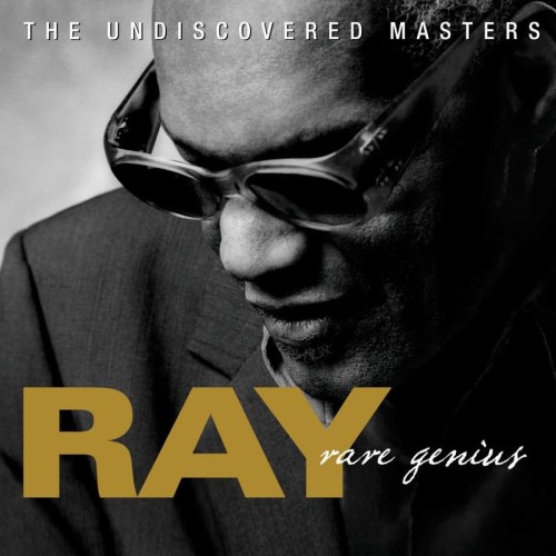 Ray Charles – Rare Genius: The Undiscovered Masters (2010) [FLAC 24 bit, 96 kHz]