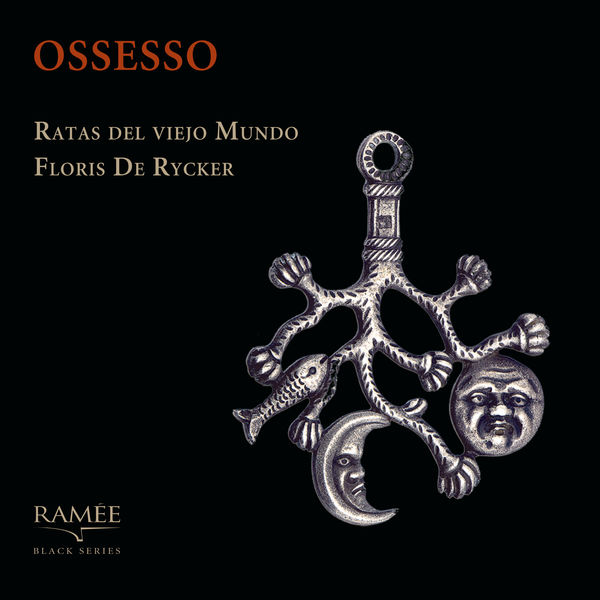 Ratas del viejo Mundo and Floris de Rycker – Ossesso (2019) [Official Digital Download 24bit/48kHz]