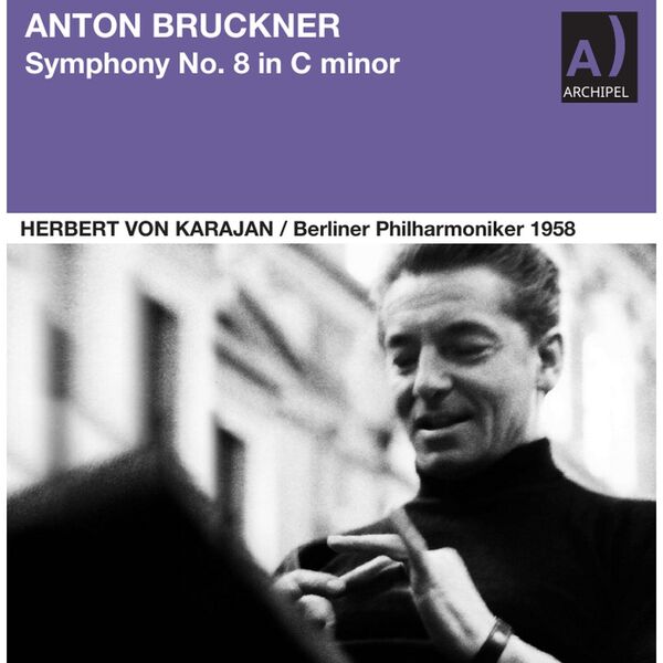 Berliner Philharmoniker, Herbert von Karajan – Bruckner: Symphony No. 8 in C Minor, WAB 108 (1939 Version, Haas Edition) (Remastered 2023) (2023) [Official Digital Download 24bit/96kHz]