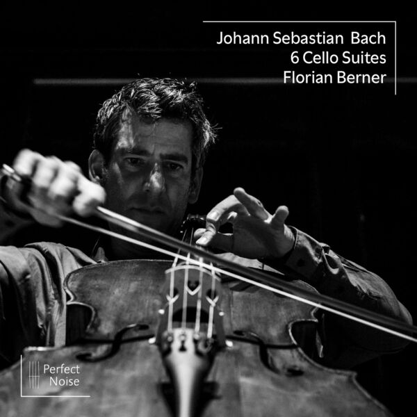 Florian Berner - J.S. Bach: 6 Cello Suites (2023) [FLAC 24bit/96kHz] Download