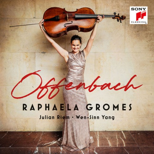 Raphaela Gromes – Offenbach (2019) [FLAC 24 bit, 96 kHz]