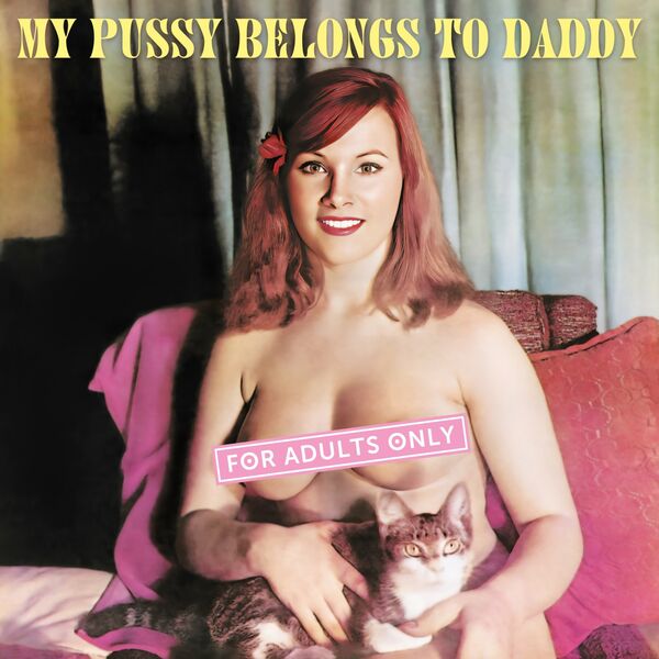 Fay Richmonde - My Pussy Belongs to Daddy (1957/2023) [FLAC 24bit/96kHz] Download