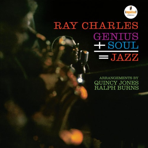 Ray Charles – Genius + Soul = Jazz (1961/2021) [FLAC 24 bit, 48 kHz]