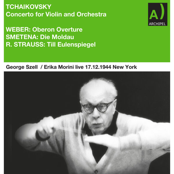 George Szell – Tchaikovsky: Violin Concerto Erika Morini and George Szell live (2023) [Official Digital Download 24bit/48kHz]