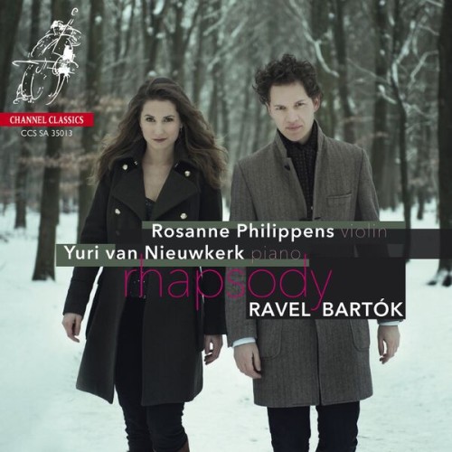 Rosanne Philippens, Yuri van Nieuwkerk – Ravel, Bartók: Rhapsody (2013) [FLAC 24 bit, 96 kHz]