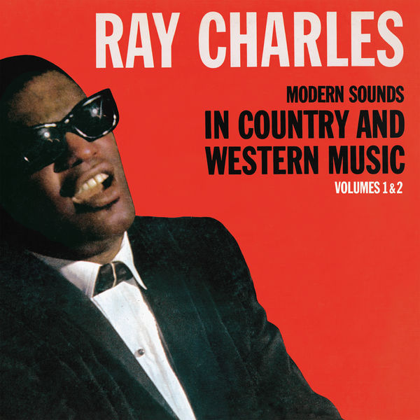 Ray Charles – Modern Sounds In Country And Western Music, Vols 1 & 2 (2009/2019) [Official Digital Download 24bit/96kHz]