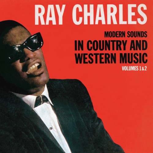 Ray Charles – Modern Sounds In Country And Western Music, Vols 1 & 2 (2009/2019) [FLAC 24 bit, 96 kHz]