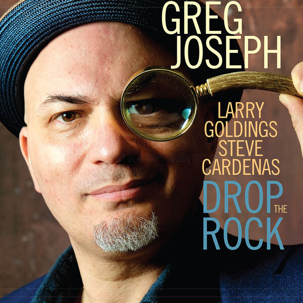 Greg Joseph – Drop the Rock (2023) [FLAC 24bit/88,2kHz]