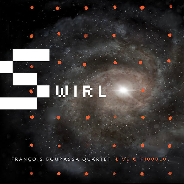 François Bourassa Quartet – Swirl (2023) [FLAC 24bit/96kHz]