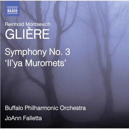 JoAnn Falletta, Buffalo Philharmonic Orchestra – Gliere: Symphony No. 3, ‘Il’ya Muromets’ (2014) [FLAC 24 bit, 96 kHz]