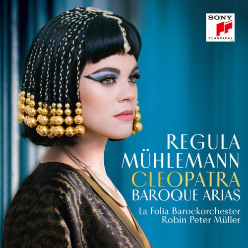 Regula Mühlemann – Cleopatra – Baroque Arias (2017) [FLAC 24 bit, 96 kHz]