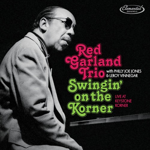 Red Garland Trio – Swingin’ On the Korner: Live at Keystone Korner (2015) [FLAC 24 bit, 96 kHz]