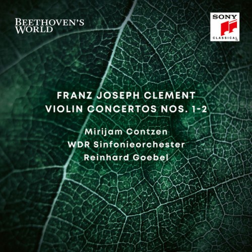 Reinhard Goebel – Beethoven’s World – Clement: Violin Concertos Nos. 1 & 2 (2020) [FLAC 24 bit, 48 kHz]
