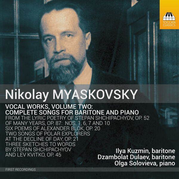 Ilya Kuzmin – Myaskovsky: Vocal Works, Vol. 2 (2023) [FLAC 24bit/96kHz]