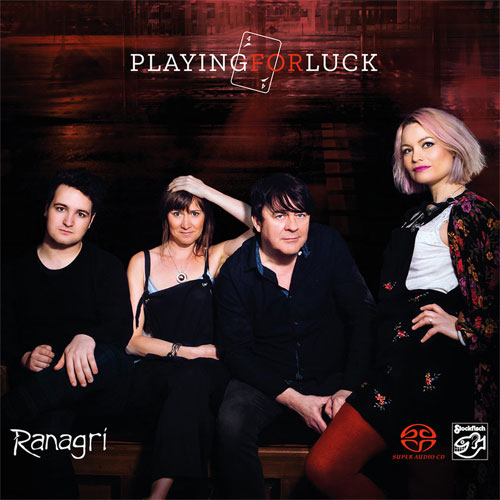 Ranagri – Playing For Luck (2018) SACD ISO + Hi-Res FLAC