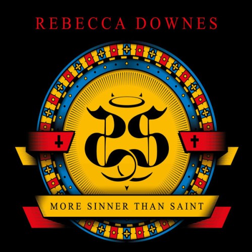 Rebecca Downes – More Sinner Than Saint (2019) [FLAC 24 bit, 96 kHz]
