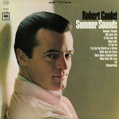 Robert Goulet – Summer Sounds (1965/2015) [FLAC 24 bit, 96 kHz]