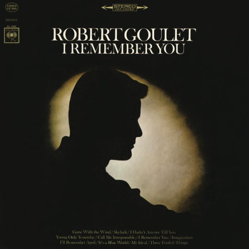 Robert Goulet – I Remember You (1966/2016) [FLAC 24 bit, 96 kHz]
