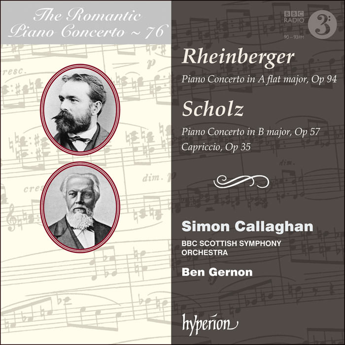 Simon Callaghan, Ben Gernon, BBC Scottish Symphony Orchestra – Rheinberger & Scholz: Piano Concertos (2017) [Official Digital Download 24bit/96kHz]