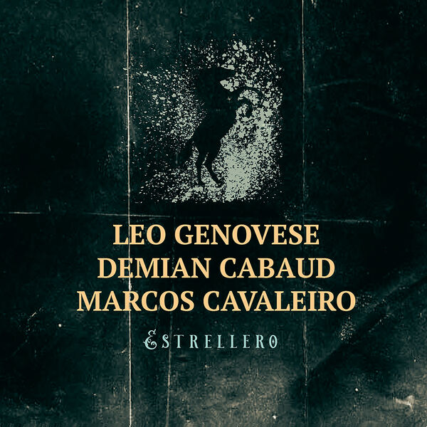 Leo Genovese – Estrellero (2023) [FLAC 24bit/96kHz]